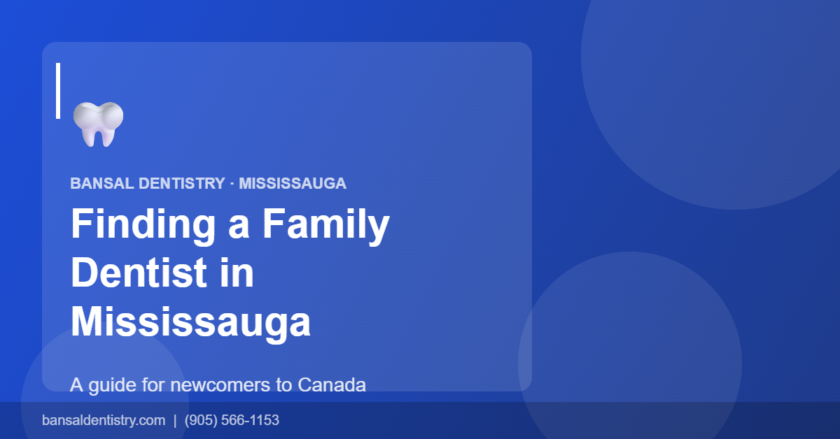 Family dentist in Malton, Mississauga welcoming new patients at Bansal Family Dentistry